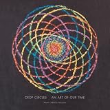 Crop Circles: An Art of our Time