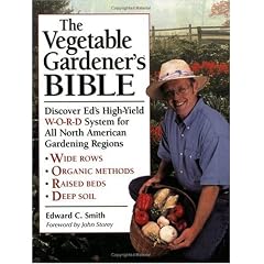 The Vegetable Gardener's Bible