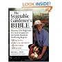 The Vegetable Gardener's Bible: Discover Ed's High-Yield W-O-R-D System for All North American Gardening Regions