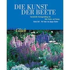 Die Kunst der Beete: Fantasievolle Gartengestaltung mit Duft, Farben und Formen