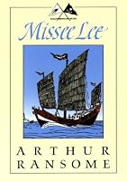 Missee Lee: The Swallows and Amazons in the China Seas (Godine Storyteller)