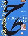 Calligraphie arabe : Initiation