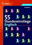 55 Stundeneinstiege Englisch: einfach, kreativ, motivierend