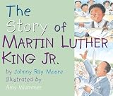 The Story of Martin Luther King Jr.