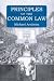 PRINCIPLES OF THE COMMON LAW