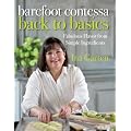 Barefoot Contessa Back to Basics: How to Get Great Flavours from Simpl
