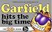 Garfield Hits the Big Time (Garfield (Numbered Paperback))