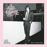 Eddie Money -  No Control
