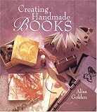 Creating Handmade Books