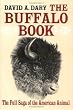 Buffalo Book: The Full Saga of the American Animal