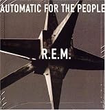 Automatic for the People