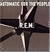 Automatic for the People