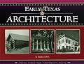 Early Texas Architecture