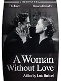 A Woman without love