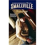 smallville 7 runaway smallville little brown paperback