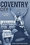 Coventry City: The Elite Era - A Complete Record (Desert Island Football Histories)