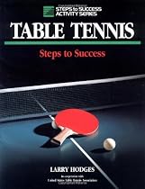 Table Tennis: Steps to Success