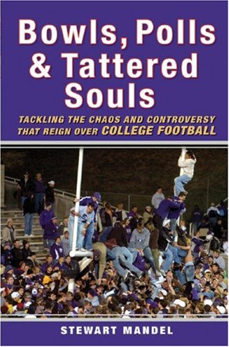 Bowls, Polls, and Tattered Souls: Tackling the Chaos and Controversy that Reign Over College Football
