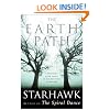 The Earth Path: Grounding Your Spirit in the Rhythms of Nature