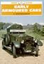 Early Armoured Cars (Shire Library)