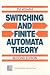 Switching and Finite Automata Theory