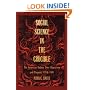 Social Science in the Crucible: The American Debate over Objectivity and Purpose, 1918&ndash;1941
