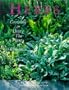 Herbs: Growing & Using the Plants of Romance