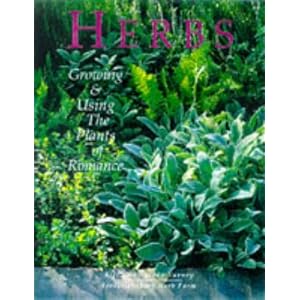 Growing and Using the Plants of Romance