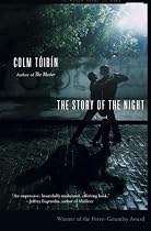 The Story of the Night: A Novel