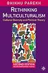 Rethinking Multiculturalism: Second Edition