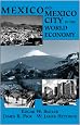Mexico And Mexico City In The World Economy