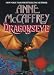 Dragonseye (Dragonriders of Pern Series) by Anne McCaffrey