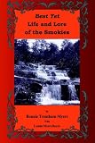 Best Yet Life and Lore of the Smokies