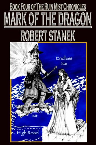 Mark of the Dragon (Ruin Mist Chronicles [Deluxe Edition])