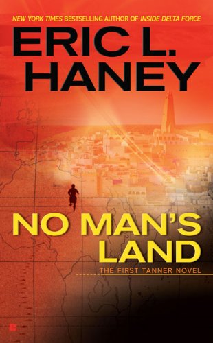No Man's Land, by Eric L. Haney