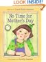 No Time for Mother's Day