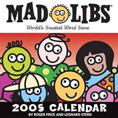 Mad Libs: 2005 Day-To-Day Calendar