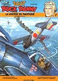 Revue Dupuis  / Tout Buck Danny, tome 1 : La Guerre du Pacifique, première partie