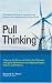 Pull Thinking by Kenneth E. Meyer ISBN 0972640304