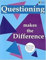Questioning Makes the Difference