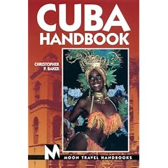 Cuba Handbook (Moon Travel Handbooks)