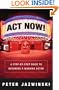 Act Now!: A Step-By-Step Guide on How to Become a Working Actor