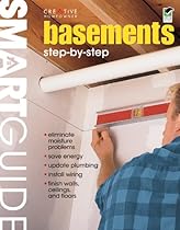 Smart Guide: Basements, 2nd Edition: Step by Step (English and English Edition)