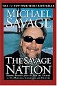 The Savage Nation: Saving America from the Liberal Assault on Our Borders, Language and Culture