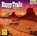 Music : Happy Trails