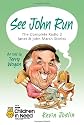 See John Run: The Complete Radio 2 Janet and John Marsh Stories as Told by Terry Wogan