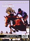 The American Show Jumping Series - Vol. III - Help! Solving Your Jumping Problems
