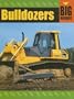 Bulldozers (Big Machines)