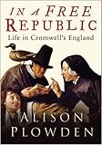 In a free republic : life in Cromwell's England