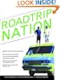 Roadtrip Nation: A Guide to Discovering Your Path In Life